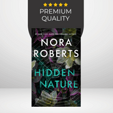 Hidden Nature by Nora Roberts